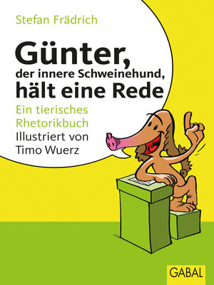 cover image of Günter, der innere Schweinehund, hält eine Rede
